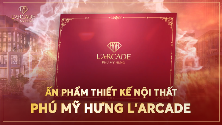 Món quà đặc biệt dành tặng chủ nhân Phú Mỹ Hưng L’Arcade trong đêm tiệc tri ân