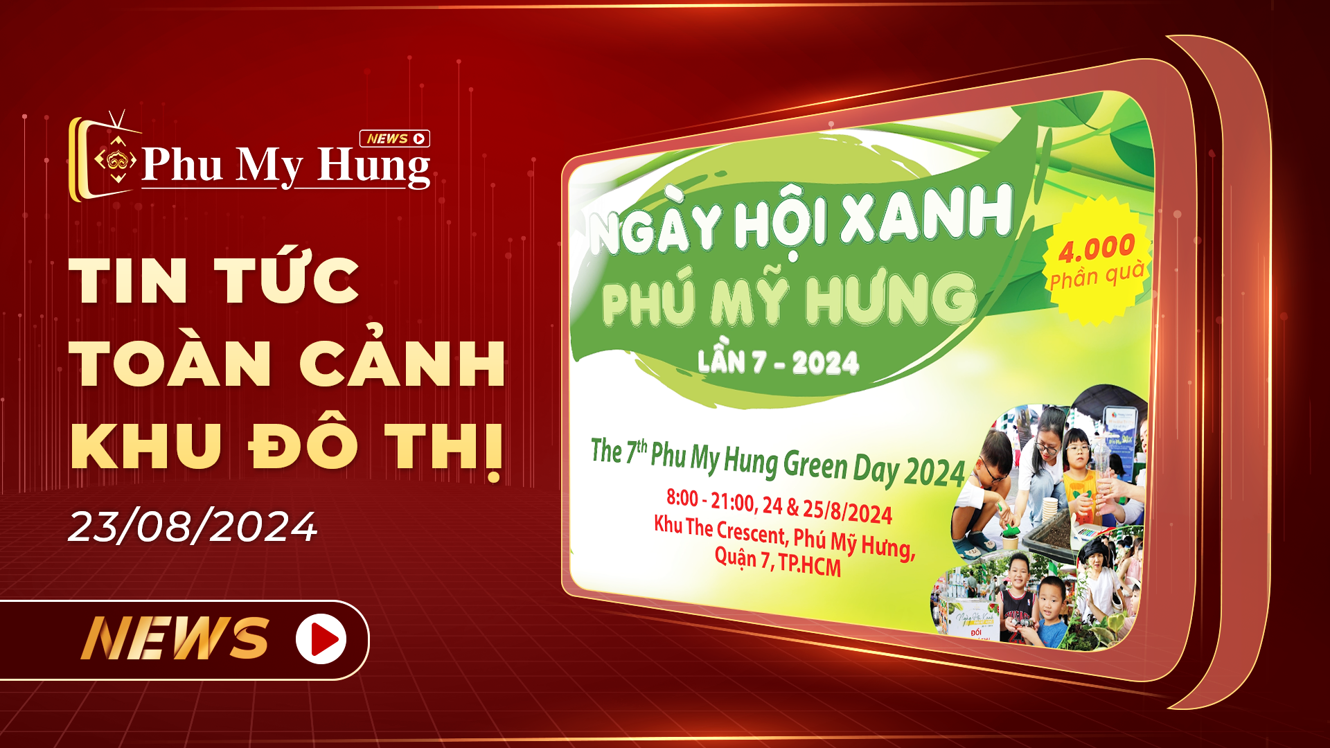 Phu My Hung News | Bản tin ngày 23/08/2024