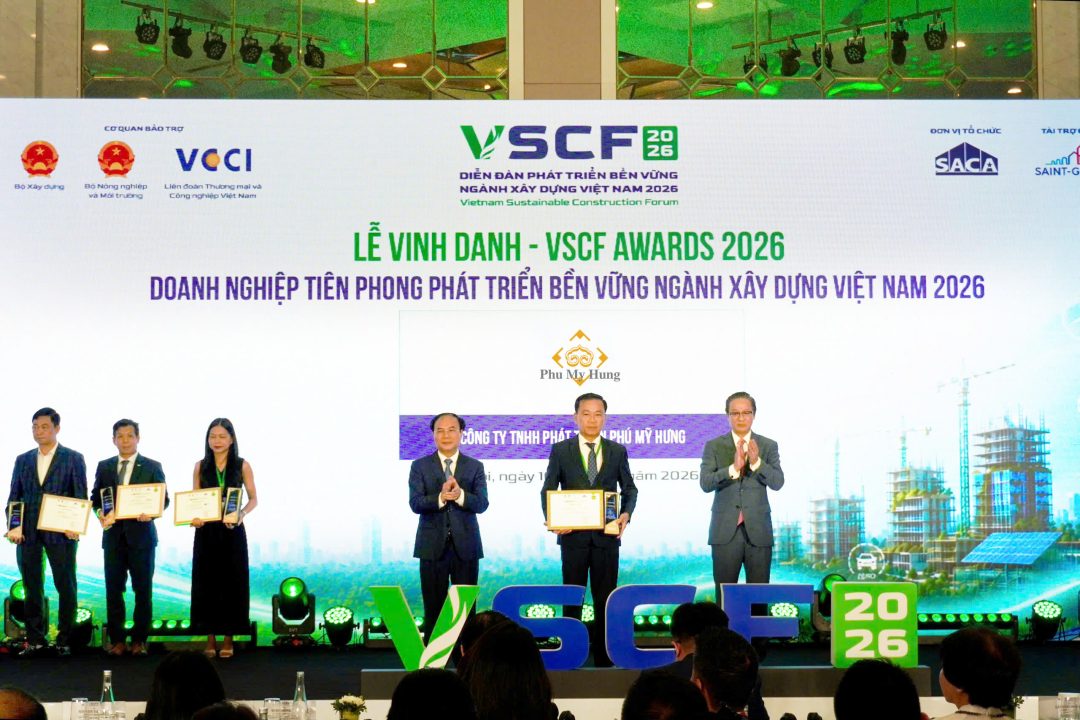 Phú Mỹ Hưng được vinh danh trong Top 17 Doanh nghiệp Tiên phong phát triển bền vững – VSCF 2026